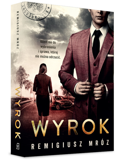 Wyrok. Joanna Chyłka. Tom 10 Mróz Remigiusz