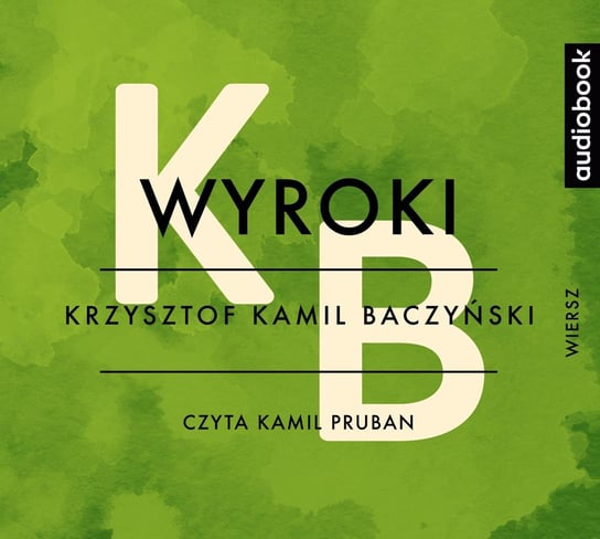 Wyroki Baczyński Krzysztof Kamil