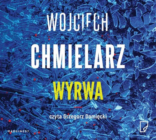 Wyrwa - audiobook Chmielarz Wojciech