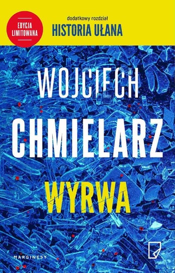 Wyrwa (wydanie specjalne) Chmielarz Wojciech