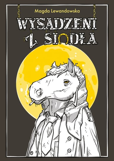 Wysadzeni z siodła Magda Lewandowska