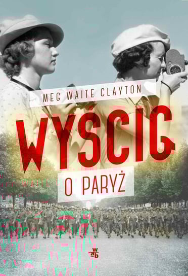 Wyścig o Paryż - ebook mobi Waite Clayton Meg