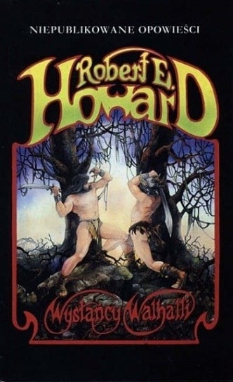 Wysłańcy Walhalli Howard Robert E.