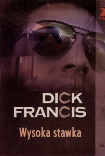 Wysoka stawka Francis Dick