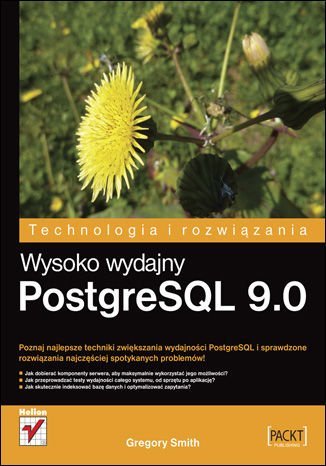 Wysoko wydajny PostgreSQL 9.0 Smith Gregory