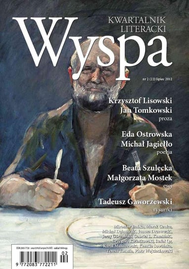 WYSPA Kwartalnik Literacki - nr 2/2012 (22) Opracowanie zbiorowe