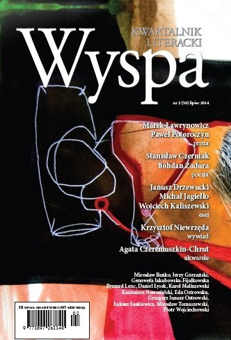 WYSPA Kwartalnik Literacki - nr 2/2014 (30) Opracowanie zbiorowe