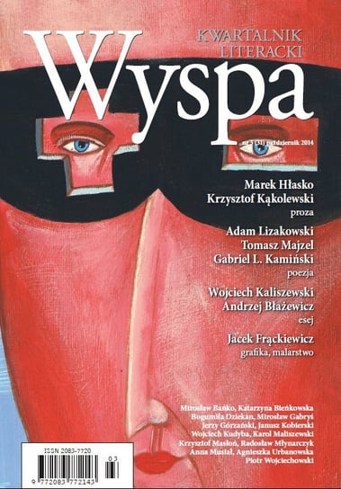 WYSPA Kwartalnik Literacki - nr 3/2014 (31) Opracowanie zbiorowe