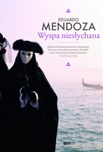 Wyspa niesłychana Mendoza Eduardo