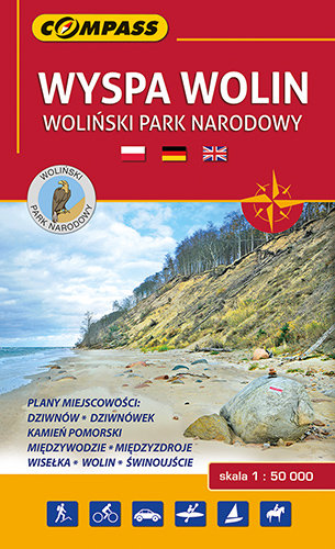 Wyspa Wolin. Woliński Park Narodowy. Mapa turystyczna 1:50 000 Opracowanie zbiorowe