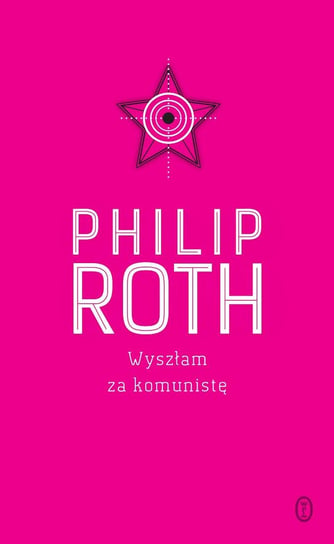 Wyszłam za komunistę Roth Philip