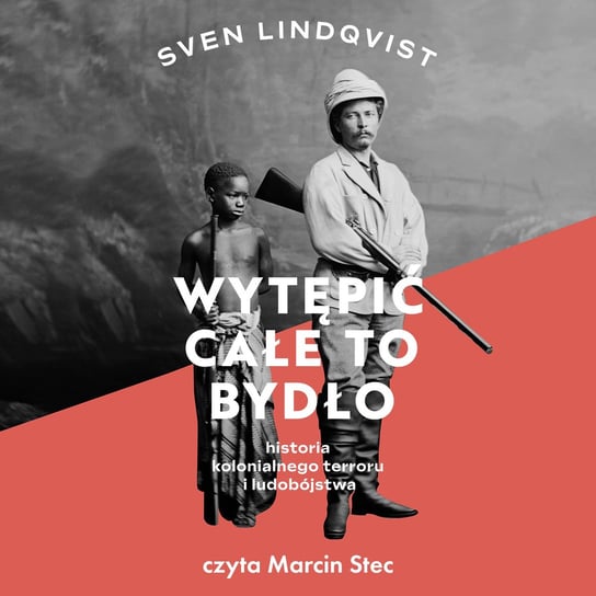 Wytępić całe to bydło - audiobook Lindqvist Sven