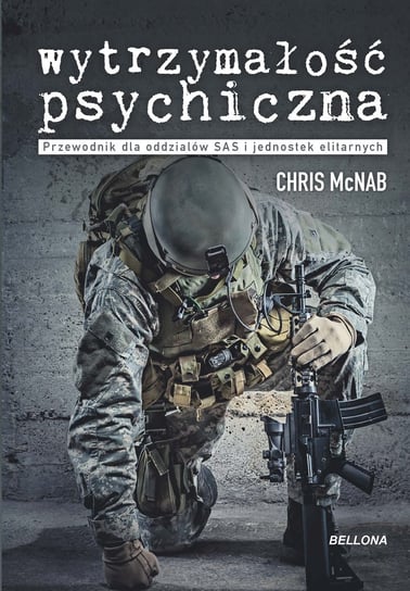 Wytrzymałość psychiczna Chris McNab