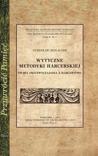 Wytyczne metodyki harcerskiej Sedlaczek Stanisław