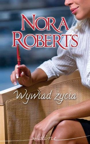 Wywiad życia Nora Roberts