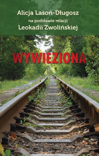 Wywieziona - ebook mobi Alicja Lasoń-Długosz