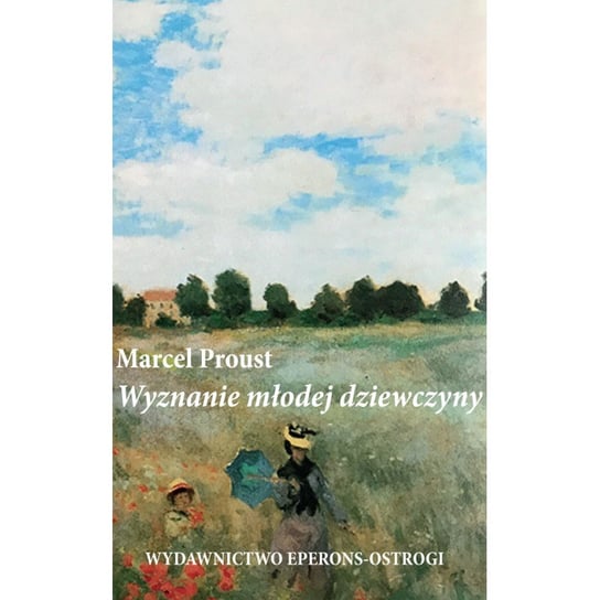 Wyznanie młodej dziewczyny Proust Marcel