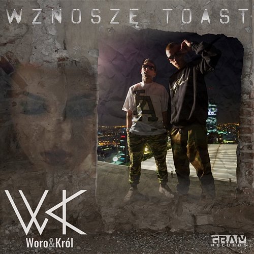 Wznoszę toast Woro & Król feat. Archie Shevsky