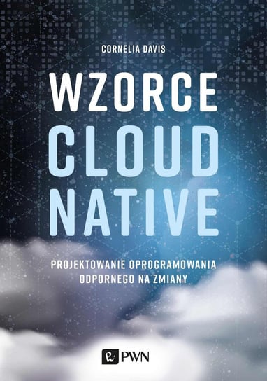 Wzorce Cloud Native - ebook mobi Davies Cornelia