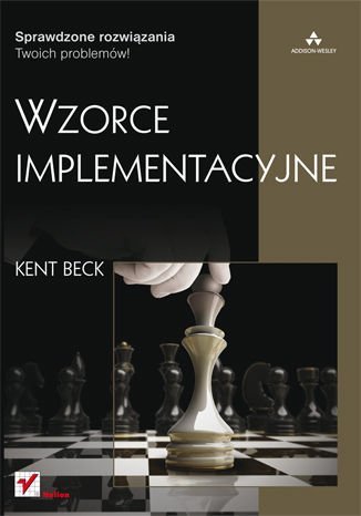 Wzorce implementacyjne Beck Kent