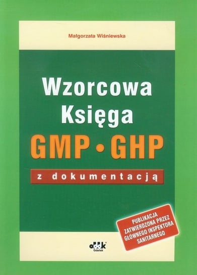 Wzorcowa Księga GMP GHP z dokumentacją Wiśniewska Małgorzata