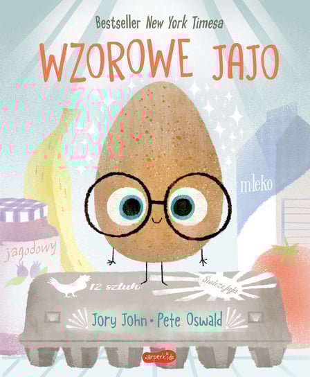 Wzorowe Jajo. Smaczna Banda i emocje John Jory, Pete Oswald