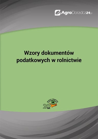 Wzory dokumentów podatkowych w rolnictwie Szulczewski Piotr