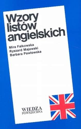 Wzory Listów Angielskich Falkowska Mira, Majewski Ryszard, Pawłowska Barbara