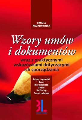 Wzory umów i dokumentów Młodzikowska Danuta