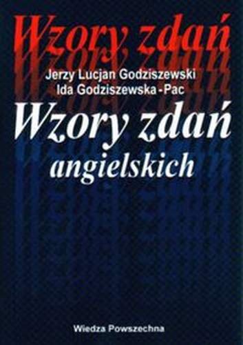 Wzory Zdań Angielskich Godziszewska-Pac Ida, Godziszewski Jerzy