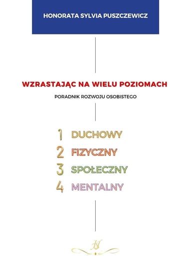 Wzrastając na wielu poziomach - ebook epub Honorata Sylvia Puszczewicz