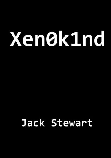 X e n 0 k 1 n d Jack Stewart