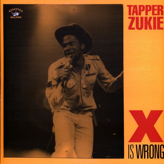 X Is Wrong, płyta winylowa Tapper Zukie