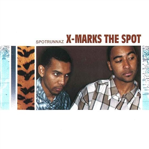 X-Marks The Spot Spotrunnaz