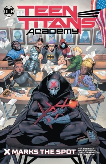 X Marks The Spot. Teen Titans Academy. Volume 1 Opracowanie zbiorowe