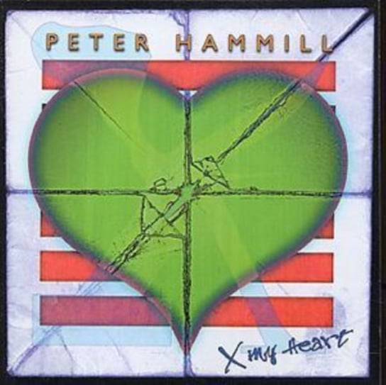 X My Heart Hammill Peter