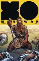 X-O Manowar (2017) Volume 5: Barbarians Kindt Matt