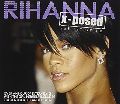X-Posed Rihanna