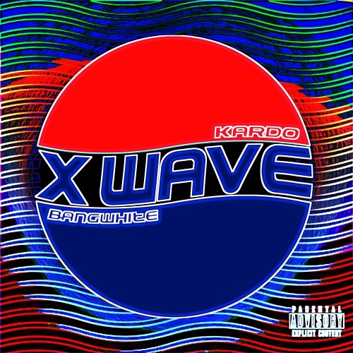 X Wave X WAVE, Kardo, BANGWHITE