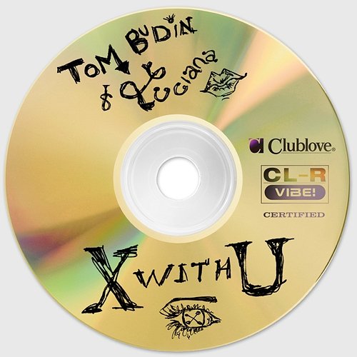 X with U Luciana, Tom Budin
