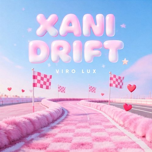 Xani Drift Viro Lux