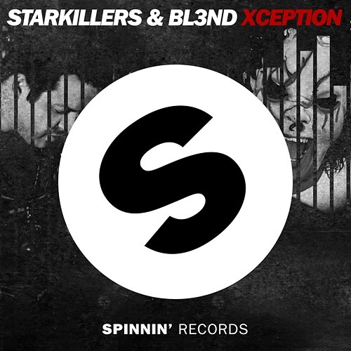 Xception DJ BL3ND & Starkillers