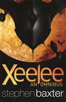 Xeelee: An Omnibus Baxter Stephen