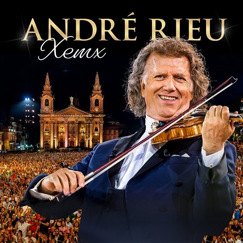 Xemx André Rieu, Johann Strauss Orchestra
