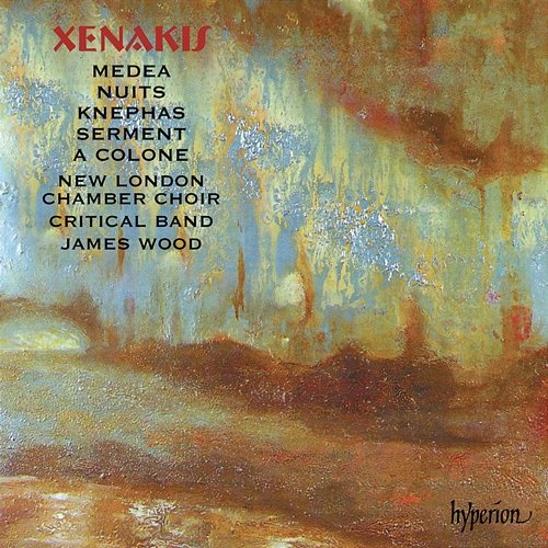 Xenakis: Choral Music New London Chamber Choir, James Wood
