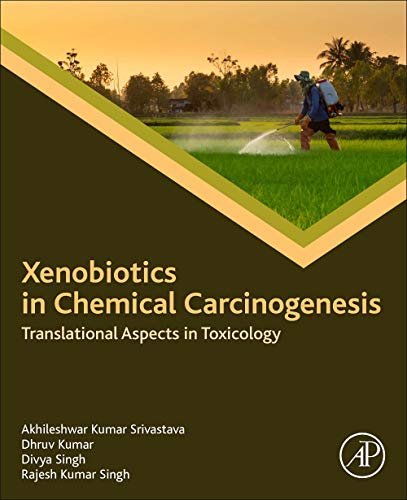 Xenobiotics in Chemical Carcinogenesis. Translational Aspects in Toxicology Opracowanie zbiorowe