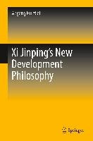 Xi Jinping's New Development Philosophy Hu Angang, Yan Yilong, Tang Xiao