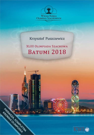 XLIII Olimpiada Szachowa Batumi 2018 Puszczewicz Krzysztof