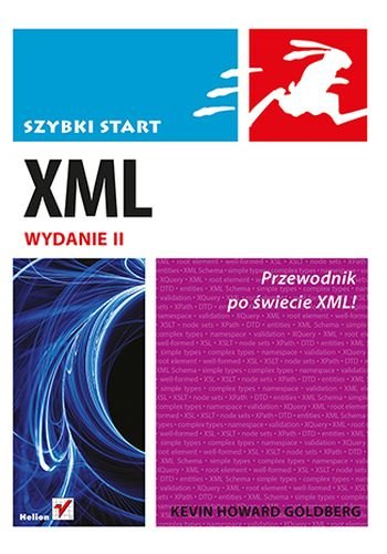 XML. Szybki start Goldberg Kevin Howard