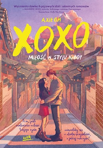 XOXO. Miłość w stylu K-pop Oh Axie